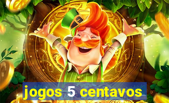 jogos 5 centavos